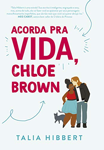 «Acorda pra vida, Chloe Brown: 1» Talia Hibbert