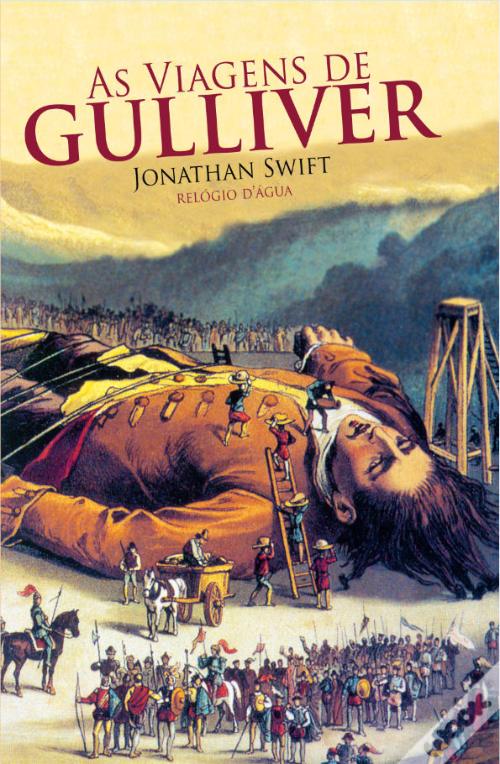 «As viagens de Gulliver» Jonathan Swift