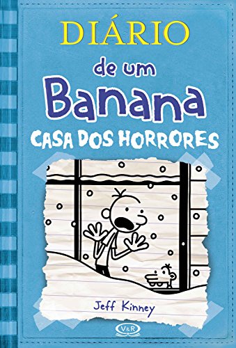 «Diário de um banana 6: casa dos horrores» Jeff Kinney