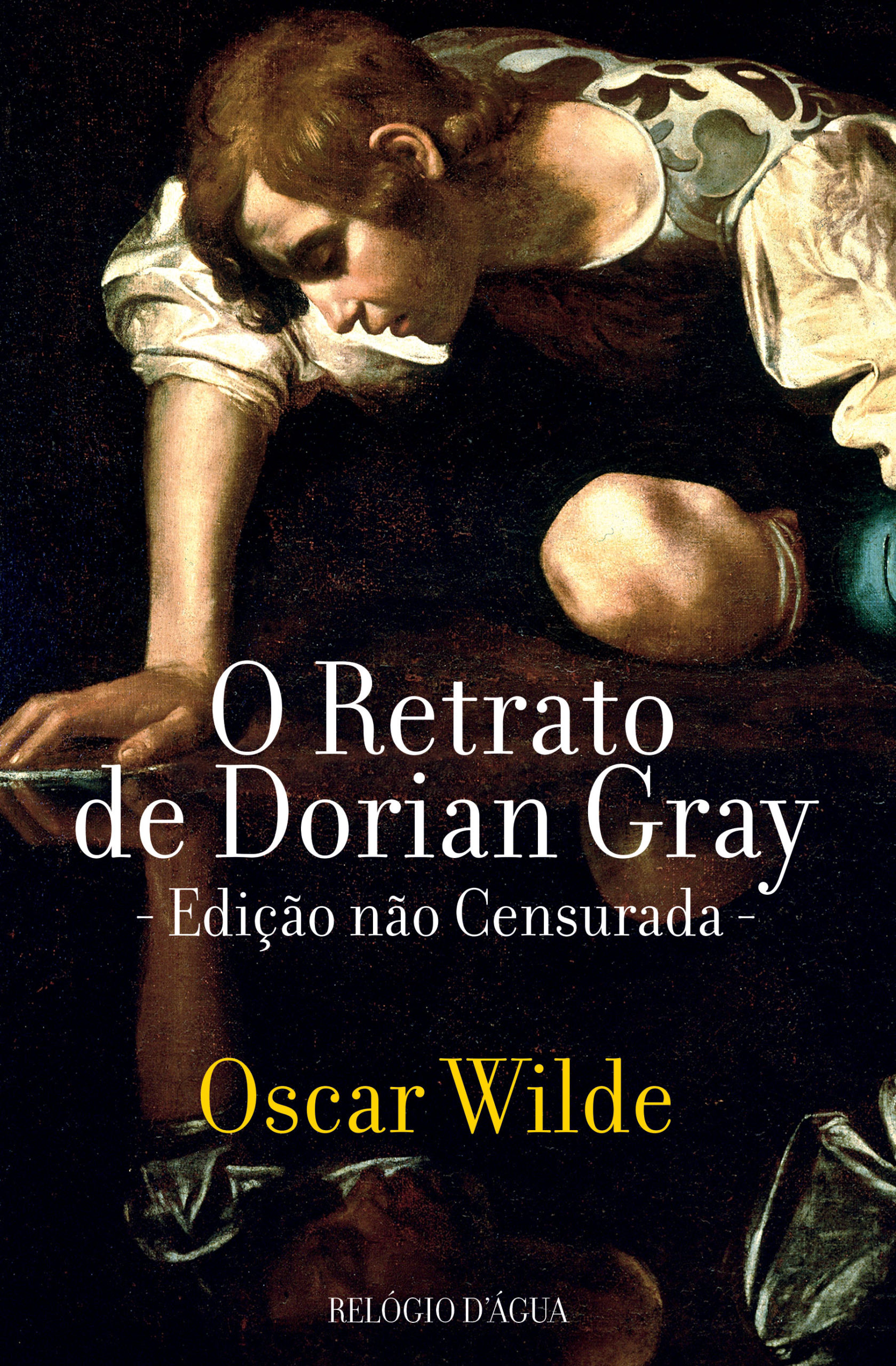 «O retrato de Dorian Gray» Oscar Wilde