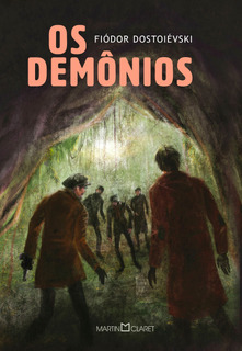 «Os demônios» Fiódor Dostoiévski