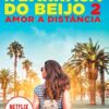 «A barraca do beijo 2: Amor a distância» Beth Reekles