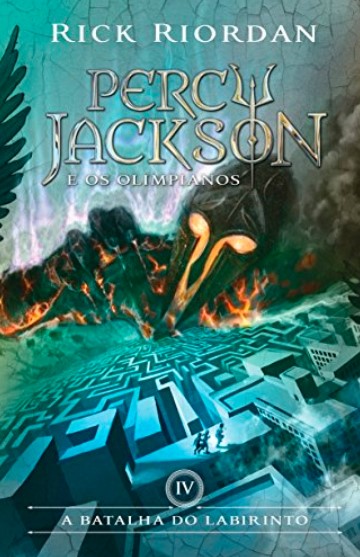«Percy Jackson e Os Olimpianos (Vol. 4)» Rick Riordan