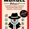 «Murdle: Volume 1: 100 mistérios, de básicos a impossíveis, para solucionar usando a lógica, a habilidade e o poder de dedução» G. T. Karber