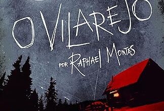 «O vilarejo» Raphael Montes