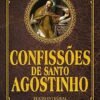 «Confissões de Santo Agostinho» de Hipona