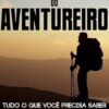 «Manual do Aventureiro» Murilo Basei
