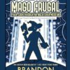 «O manual do mago frugal para sobrevivência na Inglaterra medieval» Brandon Sanderson