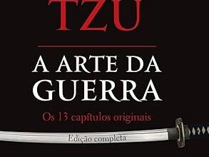 «A Arte da Guerra» SUN TZU