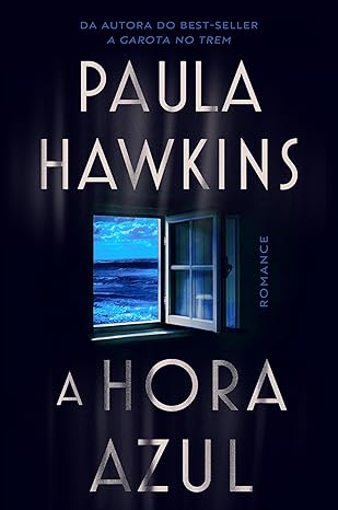 «A hora azul» Paula Hawkins