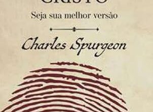 «Descobrindo a sua identidade em Cristo» Charles Spurgeon