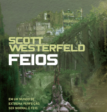 «Feios» Scott Westerfeld