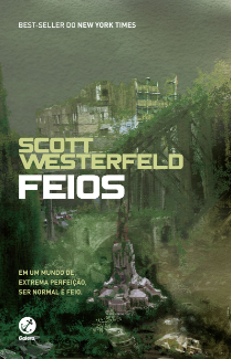 «Feios» Scott Westerfeld