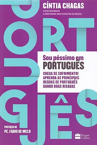 «Sou péssimo em português» Cíntia Chagas