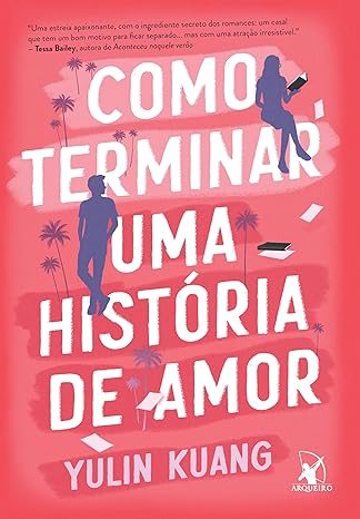 «Como terminar uma história de amor» Yulin Kuang